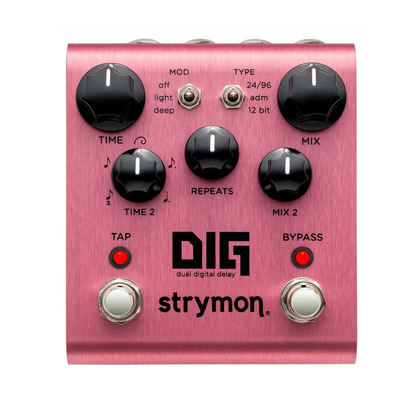 Strymon DIG Digital Delay